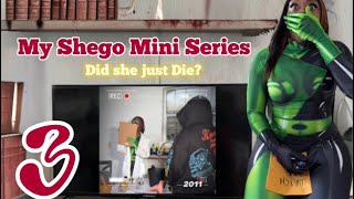 SHEGO MINI SERIES: Epic moments & Thrilling Scenes Watch Part 3