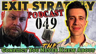 The Conflict You Never Knew About // Adam Fefer // Exit Strategy Podcast 049