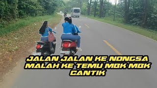 NGEVLOG KE NONGSA MALAH KETEMU MBK CANTIK