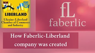 How Faberlic-Liberland company was created