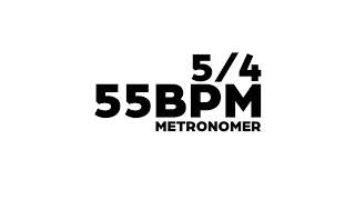 55 BPM Metronome 5/4