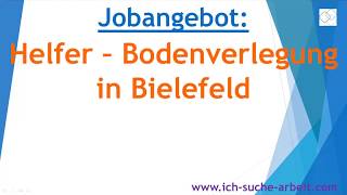 Jobangebot Helfer - Bodenverlegung in Bielefeld