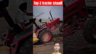 Top 3 Shadiyon Ke Liye Tractor Tactor #tarctor #viral #youtube2024