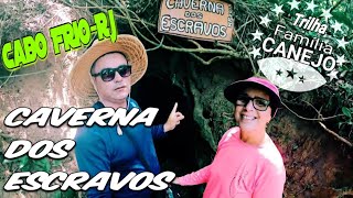 Cabo Frio tem CAVERNA ? CAVERNA DOS ESCRAVOS HD- Aventura, Trilha , local estacionar de graça jan 22