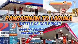 Pangasinan To Laguna Battle Of Gas Price | Saan My Pinaka Murang Gas.? | LoiMoto