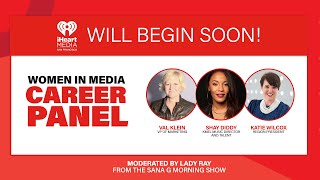 iHeartMedia San Francisco’s Women in Media Career Panel