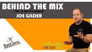 Joe Gilder talks creating a EP in 10 days, Music business from home, Recording Gear and More!