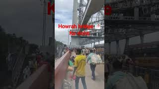 Howrah bridge🌁ke niche