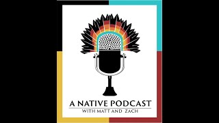 Episode 14: A Native Podcast: TREATIES:  FORT LARMIE TREATY