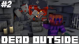 ПРОХОЖДЕНИЕ КАРТЫ [DEAD OUTSIDE] #2