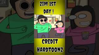 Zim 1st Day #shorts @Hardtoonz22 @NOTYOURTYPE @KirtiChow #animation #notyourtype #viral