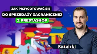 Jak przygotować się do sprzedaży zagranicznej z PrestaShop?