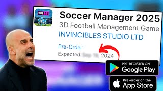 WHEN WILL SOCCER MANAGER 2025 FULL GAME COME OUT?