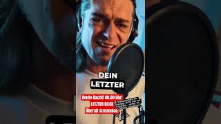 Letzter Blick! Ab 00.00 Uhr! #deutschrock #musik #liebe #neu #singer