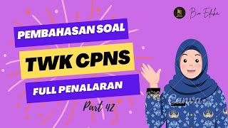 TERBARU! TWK CPNS 2024 HOTS FULL PENALARAN! Part 42