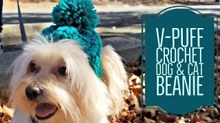 ♥V-Puff Crochet Dog & Cat Beanie Crochet Tutorial♥