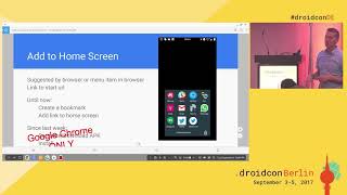 #droidconDE 2017: Friedger Müffke - Where we need you most: Browsers as App Platform - DAY 2