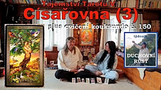 Tajemství Tarotu V. : Představujeme Císařovnu (3) plus kompletní cvičení kouksundo  č. 150