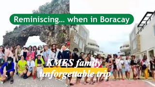 Boracay trip|KMES family