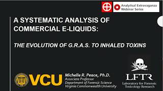 A Systematic Analysis of Commercial E-liquids: The Evolution of GRAS to Inhaled Toxins