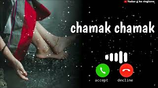 chamak chamak song ringtone | chamak chamak teri pauja ringtone | instrumental ringtone