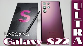 Samsung Galaxy S22 Ultra Unboxing & First Impressions