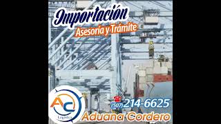 Asesoría y trámites para importación - servicios - Aduana Cordero