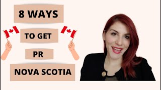 NOVA SCOTIA NOMINEE PROGRAM (NSNP) - 8 WAYS TO IMMIGRATE TO NS, CANADA!