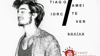 Tiago Iorc- Amei Te Ver- Música Boa Ao Vivo