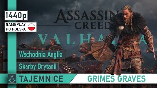 GRIMES GRAVES | Skarby Brytanii | Assassin's Creed: Valhalla | TAJEMNICE | Wschodnia Anglia | 1440p