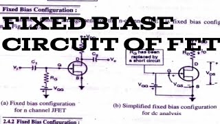 Fixed biase circuit of fet, Biasing of fet