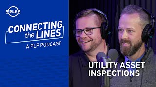 Connecting The Lines: Utility Asset Inspections