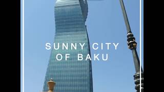 Sunny city of Baku