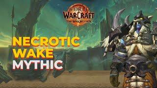 Шаманські Трюки: Прохід Міфічного Necrotic Wake // How to Survive Mythic Necrotic Wake WoW TWW