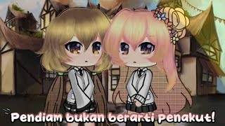 Pendiam bukan berarti Penakut! | Gacha Life Indonesia 🇮🇩 |