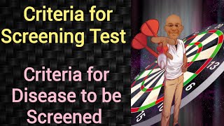 Criteria for Disease to be Screened | Criteria for Screening Test | PSM lecture | Community Medicine