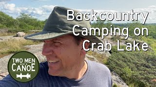 Backcountry Camping on Crab Lake - Kawartha Highlands