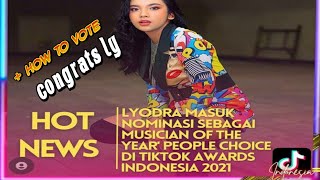 Lyodra masuk sebagai musician of the year people choice Di tiktok awards 2021