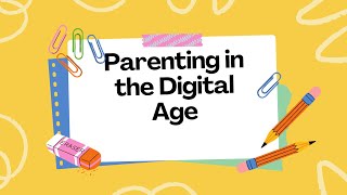 14. Parenting in the Digital Age