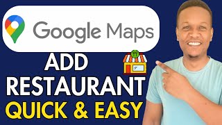 Add Restaurant to Google Maps in JUST 5 Minutes!