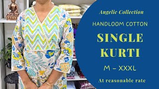 Handloom Cotton | Single Kurties | Printed Kurties | Angelic Collection