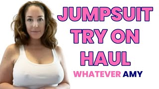 Jump Suit Try On Haul Whatever Amy