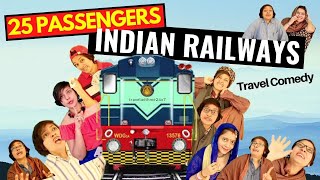 Train Travel Comedy - Type of passengers in Indian railways | Indian train journey