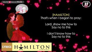 #27 Hamilton - Say No To This (VIDEO LYRICS)