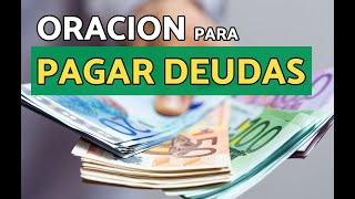 ORACIÓN para PAGAR DEUDAS 💵 ¡Gracias Universo!