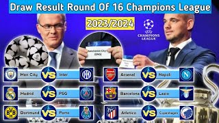 Draw Results Round Of 16 Eufa Champions League Season 2023/2024 ~ Manchester City vs Inter ~ Update