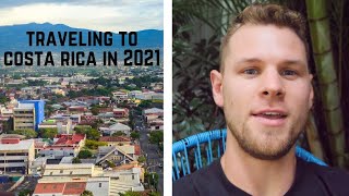 Costa Rica 2021 Entry Tips | WATCH BEFORE YOU GO!