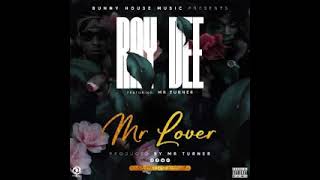 Ray Dee Ft Mr Turner – Mr Lover