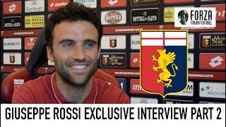 Giuseppe Rossi Exclusive Interview | Manchester United, MLS + Quick Hits | Part 2