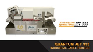 Quantum Jet 333 industrial label printer